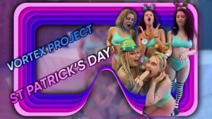 Vortex Project: St. Patrick’s Day. Part 2 - Vortex Project