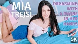 Orgasming With A Phone In Her Hands - Mia Trejsi
