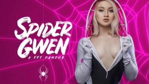 Spider Gwen A XXX Parody - Marilyn Sugar